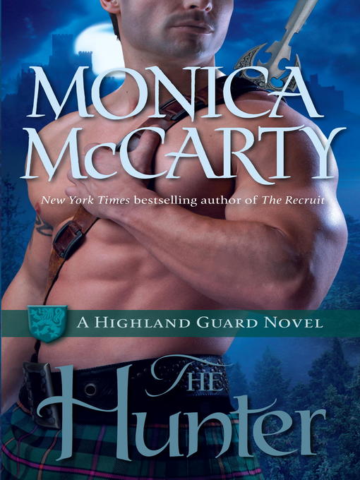 Title details for The Hunter by Monica McCarty - Wait list